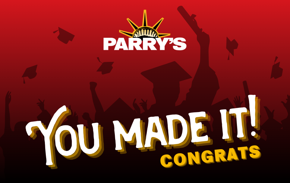 You Made It Congrats